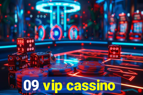 09 vip cassino